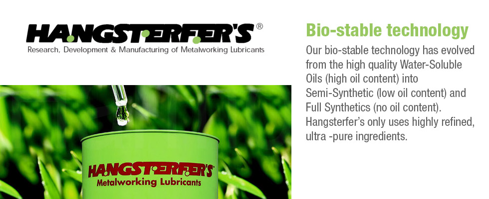 Hangsterfer's metalkorking lubricants